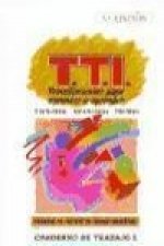 Programa de Técnicas de Trabajo Intelectual, T.T.I. Cuaderno de trabajo I