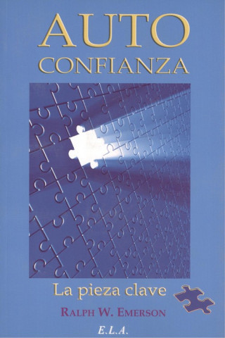 Autoconfianza : la pieza clave