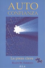 Autoconfianza : la pieza clave