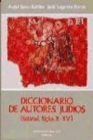 Diccionario de autores judios : Sefarad (siglos X-XV)