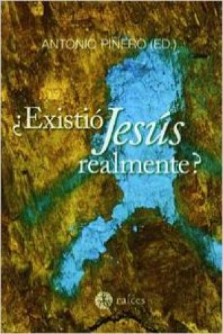 EXISTIO JESUS REALMENTE