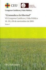 Llamados a la libertad : actas del VII Congreso 