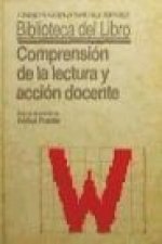 Comprensión de la lectura y acción docente