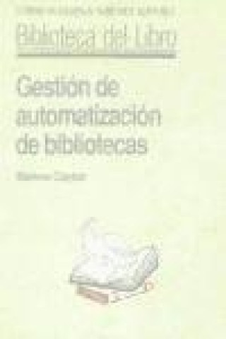 Gestión de automatización de bibliotecas