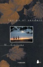 Luz en el sendero