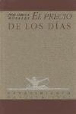 El precio de los días