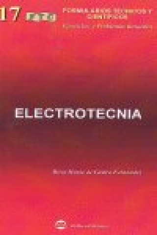 ELECTROTECNIA. FORMULARIOS TÉCNICOS Y CIENTÍFICOS