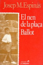 El nen de la plaça Ballot