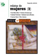 Relatos de mujeres II