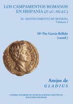 Los campamentos romanos en Hispania (27 a.C.-192 d.C) : el abastecimiento de moneda