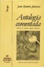 Antología comentada : Juan Ramón Jiménez