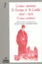 Crónica anónima de Enrique IVII de Castilla