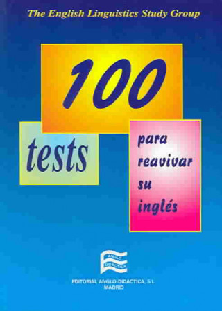 Cien tests para reavivar su inglés