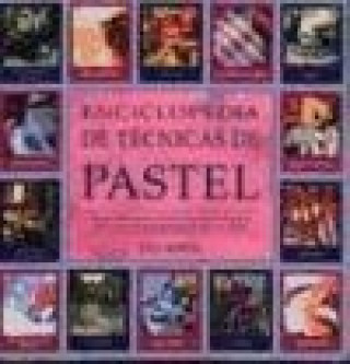 Enciclopedia de técnicas de pintura al pastel