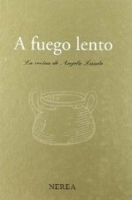 A fuego lento : la cocina de Angela Landa