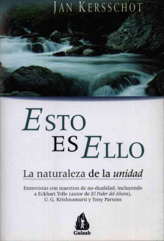 Esto es ello : la naturaleza de la unidad