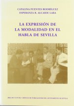 La expresión de la modalidad en el habla de la ciudad de Sevilla