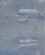 Abstracción y luz = Abstraction and light
