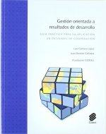 Gestión orientada a resultados de desarrollo : guía práctica para su aplicación en entidades de cooperación