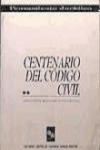 Centenario del código civil 1879-1979.