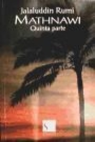 Mathnawi. Quinta parte
