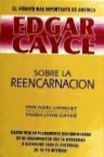 Edgar Cayce : sobre la reencarnación