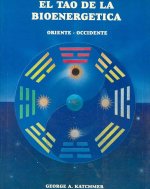El tao de la bioenergética