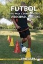 Fútbol : fichas para el entrenamiento de la velocidad y la agilidad