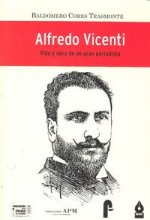 ALFREDO VICENTI Vida y obra de un gran periodista