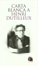 Carta blanca Henri Dutilleux