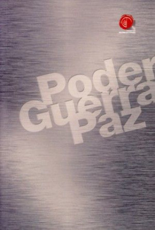 Poder, guerra, paz