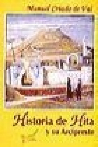 Historia de la villa de Hita y de su arcipreste