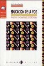 Educación de la voz : principios fundamentales de ortofonía