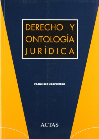 Derecho y ontología jurídica