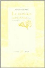 La memoria alucinada