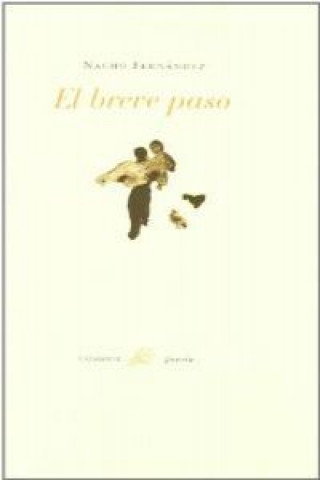 El breve paso