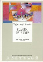 El Arbol de la Cruz = The Tree of the Cross