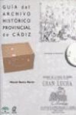 Guía del Archivo Histórico Provincial de Cádiz