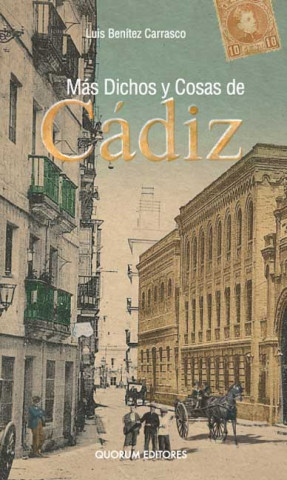 Más dichos y cosas de Cádiz