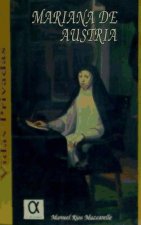 Mariana de Austria : esposa de Felipe IV