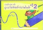 Educación Infantil, nivel 2. Caderno de grafomotricidade