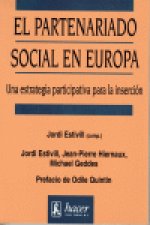 El partenariado social en Europa : una estrategia participativa para la inserción
