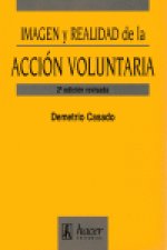 Imagen y realidad de la acción voluntaria