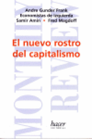 El nuevo rostro del capitalismo