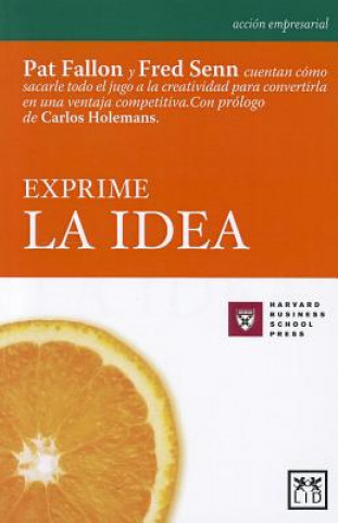 Exprime La Idea (Juicing the Orange