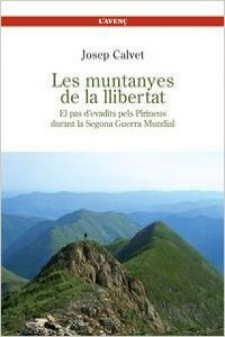 Les muntanyes de la llibertat