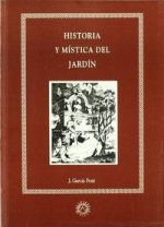 Historia y mística del jardín