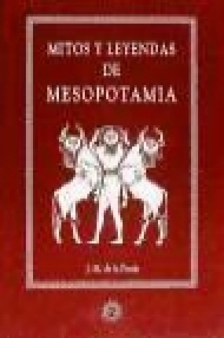 Mitos y leyendas de Mesopotamia