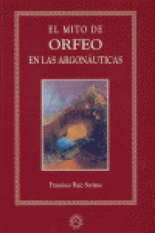 El mito de Orfeo en las argonáuticas