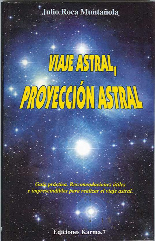 Viaje astral, proyección astral